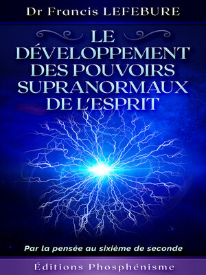 cover image of Le développement des pouvoirs supranormaux de l'esprit